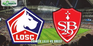 Soi kèo Lille vs Brest 1h45 18/10 - Ligue 1 2026/27